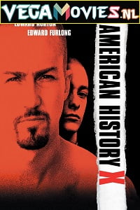 Download American History X (1998) Full Movie {English With Subtitles} 480p [500MB] | 720p [1.2GB]