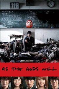 Download As the Gods Will (2014) BluRay {Japanese Audio With English Subtitles} Full Movie 480p [400MB] | 720p [850MB] | 1080p [2GB]
