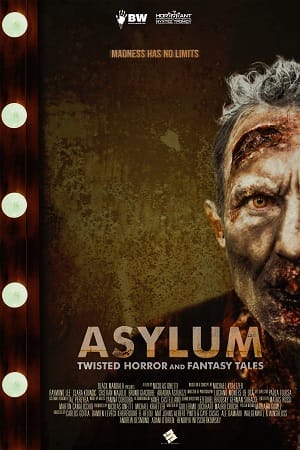Download Asylum: Twisted Horror and Fantasy Tales (2020) Dual Audio {Hindi-English} 480p [400MB] | 720p [1.3GB] | 1080p [2.4GB]