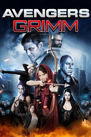 Download Avengers Grimm (2015) Dual Audio {Hindi-English} BluRay 480p [300MB] | 720p [820MB] | 1080p [2GB]