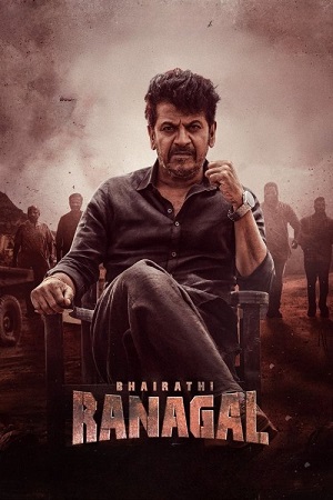 Download Bhairathi Ranagal (2024) UNCUT WEBRip {Hindi (Studio-DUB) + Kannada} 480p [570MB] | 720p [1.2GB] | 1080p [2.3GB] poster