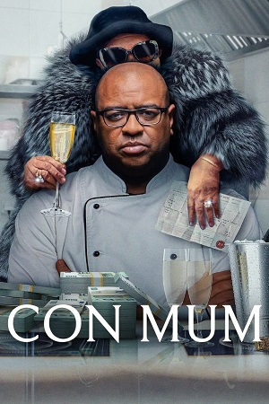Download Con Mum (2025) WEB-DL Dual Audio {Hindi-English} 480p [320MB] | 720p [750MB] | 1080p [1.8GB]