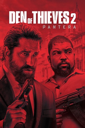 Download Den of Thieves 2: Pantera (2025) Dual Audio {Hindi-English} BluRay 480p [700MB] | 720p [1.5GB] | 1080p [3.3GB]