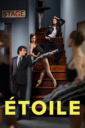 Download Étoile (Season 1) Dual Audio {Hindi-English} AMZN Series 480p 720p & 1080p WEB-DL