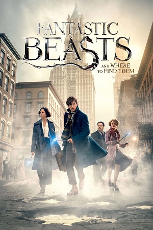 Download Fantastic Beasts and Where to Find Them (2016) Dual Audio {Hindi-English} 480p [450MB] | 720p [1GB] | 1080p [3GB] | 2160p [5GB]