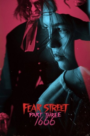 Download Fear Street: Part 3 – 1666 (2021) Dual Audio {Hindi-English} 480p [400MB] | 720p [1GB] | 1080p [2.5GB]