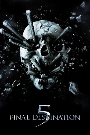 Download Final Destination 5 (2011) Dual Audio {Hindi-English} BluRay 480p [350MB] | 720p [550MB] | 1080p [2.5GB]