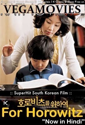 Download For Horowitz (2006) Dual Audio {Hindi-English} 480p [300MB] | 720p [800MB] | 1080p [2.4GB]