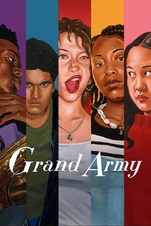 Download Grand Army (Season 1) Dual Audio {Hindi-English} Netflix Series 480p & 720p WEB-DL