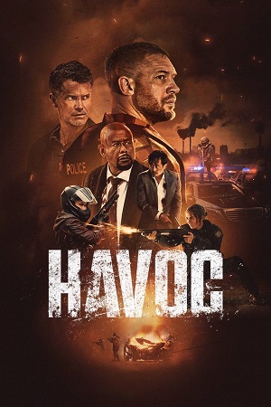 Download Havoc (2025) WEB-DL Dual Audio {Hindi-English} Netflix 480p [390MB] | 720p [1.3GB] | 1080p [2.2GB]