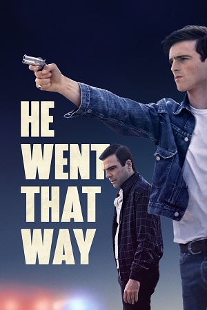 Download He Went That Way (2023) BluRay Dual Audio {Hindi-English} 480p [330MB] | 720p [950MB] | 1080p [2GB]