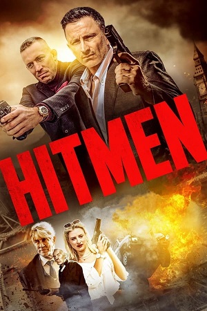 Download Hitmen (2023) WEB-DL Dual Audio {Hindi-English} 480p [400MB] | 720p [850MB] | 1080p [2GB]