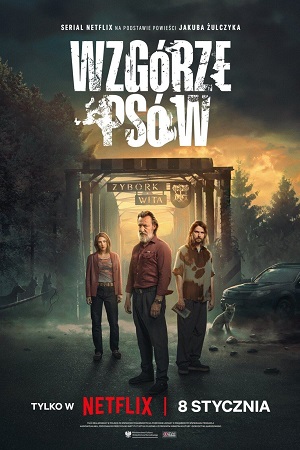 Download Hounds Hill (Wzgórze psów) – NetFlix Original (2025) Season 1 Complete Dual Audio {Hindi-English} WEB Series 480p | 720p | 1080p WEB-DL