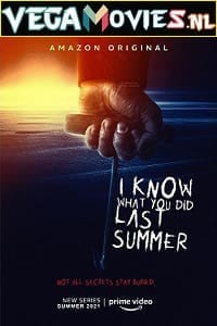 Download I Know What You Did Last Summer (2025) Dual Audio {Hindi DD5.1-English} AMZN WEB-DL 480p [300MB] | 720p [1.2GB] | 1080p [3.2GB]
