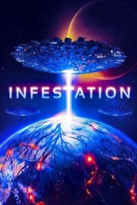 Download Infestation (2020) Dual Audio [Hindi + English] WeB-DL 480p [300MB] | 720p [900MB] | 1080p [1.6GB]