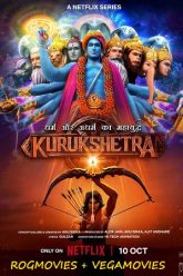 Download Kurukshetra (Season 1) Hindi-DD5.1 NetFlix Complete Web Series 480p | 720p | 1080p WEB-DL poster