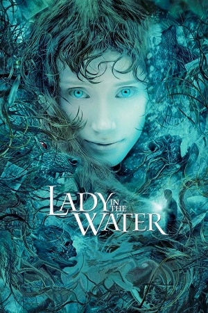 Download Lady in the Water (2006) Blu-Ray Dual Audio {Hindi-English} 480p [400MB] | 720p [1.1GB] | 1080p [2.3GB]