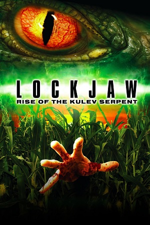 Download Lockjaw: Rise of the Kulev Serpent (2008) WEB-DL Dual Audio {Hindi-English} 480p [290MB] | 720p [800MB] | 1080p [1.9GB]