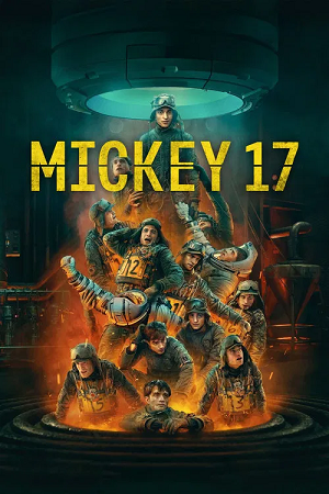 Download Mickey 17 (2025) WEB-DL {English With Subtitles} Full Movie 480p [600MB] | 720p [1.2GB] | 1080p [2.4GB]
