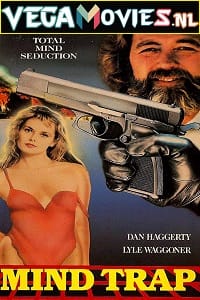 Download Mind Trap (1989) Dual Audio {Hindi-English} 480p [300MB] | 720p [950MB]