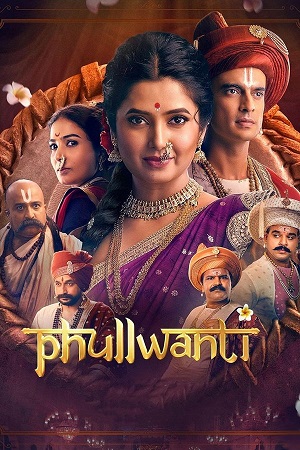 Download Phullwanti (2024) Dual Audio [Hindi DD5.1 + Marathi] WeB-DL 480p [405MB] | 720p [1.1GB] | 1080p [3.8GB]