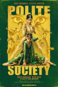 Download Polite Society (2023) WEB-DL {English With Subtitles} Full Movie 480p [350MB] | 720p [800MB] | 1080p [2GB]