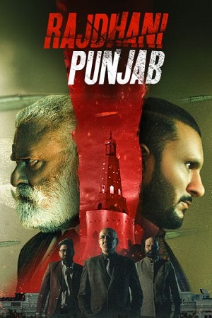 Download Rajdhani Punjab (2025) WEB-DL [Punjabi (DD5.1)] Full Movie 480p [300MB] | 720p [850MB] | 1080p [1.7GB] poster