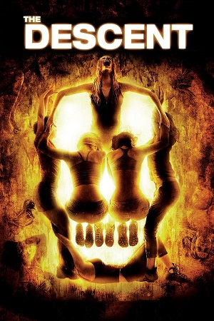 Download The Descent (2005) Blu-Ray Dual Audio {Hindi-English} 480p [470MB] | 720p [1GB] | 1080p [2GB]