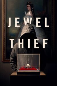 Download The Jewel Thief (2023) WEB-DL {English With Subtitles} Full Movie 480p [300MB] | 720p [800MB] | 1080p [2GB]