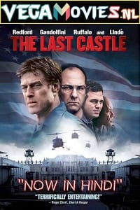 Download The Last Castle (2001) Dual Audio {Hindi-English} 480p [400MB] | 720p [1.3GB] | 1080p [2.5GB]