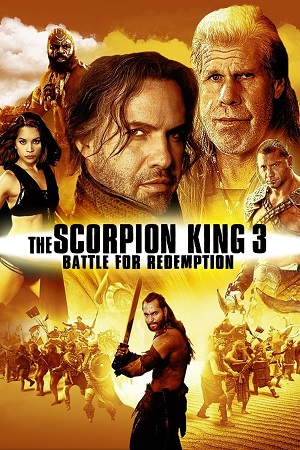 Download The Scorpion King 3: Battle for Redemption (2012) Dual Audio {Hindi-English} 480p [400MB] | 720p [1GB] | 1080p [2GB]