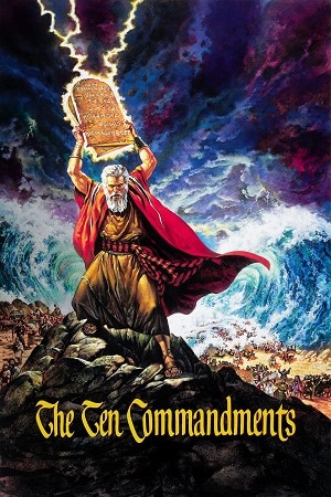 Download The Ten Commandments (1956) Dual Audio {Hindi-English} BluRay 480p [650MB] | 720p [2GB] | 1080p [4.8GB]