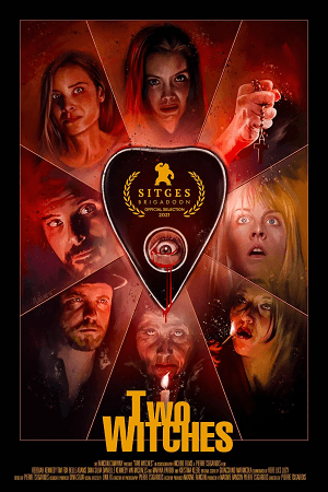 Download Two Witches (2021) BluRay {English With Subtitles} Full Movie 480p [300MB] | 720p [800MB] | 1080p [2GB]