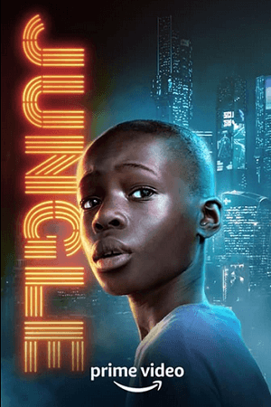 Download Jungle (2022) Season 1 [Amazon Prime Original] English WEB Series 720p [160MB] 10Bit WEB-DL