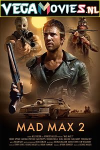 Download Mad Max 2: The Road Warrior (1981) Dual Audio {Hindi-English} 480p [300MB] | 720p [700MB] | 1080p [2GB]