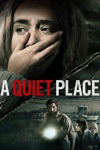 Download A Quiet Place (2018) Dual Audio {Hindi-English} BluRay 480p [340MB] | 720p [970MB] | 1080p [2GB] | 2160p 4K