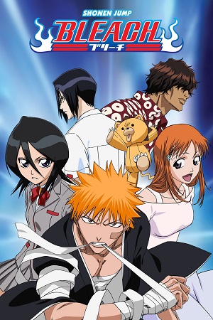 Download Bleach (Season 1 – 3) Multi Audio {Hindi-English-Japanese} Anime Series 480p 720p & 1080p Blu-Ray