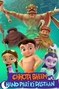 Download Chhota Bheem aur Chand Pari ki Dastaan (2021) Hindi Full Movie 480p [200MB] | 720p [600MB] | 1080p [3GB]