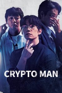 Download Crypto Man (2025) AMZN-WEB-DL Dual Audio {Hindi-Korean} 480p [280MB] | 720p [830MB] | 1080p [2GB]