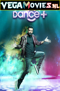Download Dance Plus (2021) Season 6 Hindi Full Indian Show 720p [300MB] HDRip