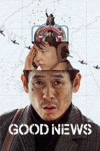 Download NetFlix Good News (2025) WEB-DL Multi-Audio {Hindi-English-Korean} 480p [640MB] | 720p [950MB] | 1080p [2.4GB]
