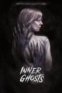 Download Inner Ghosts (2018) BluRay Dual Audio {Hindi-English} 480p [330MB] | 720p [890MB] | 1080p [2GB]