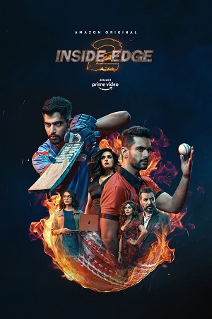Download Inside Edge (Season 2) Hindi DD5.1 Amazon Web-Series  480p | 720p | 1080p WEB-DL