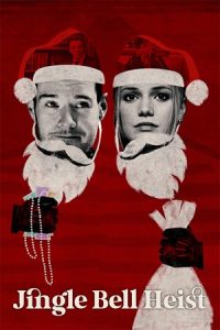 Download Jingle Bell Heist (2025) NetFlix-WEB-DL Dual Audio {Hindi-English} 480p [340MB] | 720p [740MB] | 1080p [1.7GB]