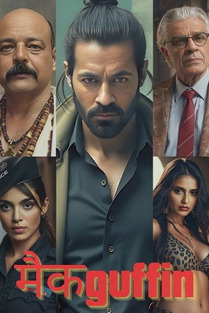 Download Mcguffin (2025) Hindi Full Movie AMZN WEB-DL 480p [350MB] | 720p [820MB | 1080p [2.8GB]