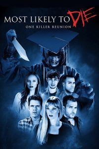 Download Most Likely to Die (2015) Dual Audio {Hindi-English} BluRay 480p [300MB] | 720p [1GB] | 1080p [2GB]