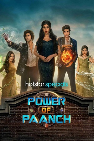 Download Power of Paanch (2025) Season 1 [Hindi DD 5.1] Hotstar Series WEB Series – 480p | 720p | 1080p WEB-DL