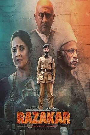 Download Razakar (2024) WEB-DL [Hindi ORG. 2.0 + Telugu 5.1] 480p [550MB] | 720p [1.3GB] | 1080p [3.7GB]