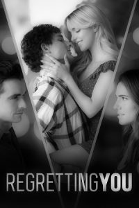 Download Regretting You (2025) AMZN-WEB-DL Dual Audio {Hindi-English} 480p [400MB] | 720p [1.2GB] | 1080p [2.9GB]