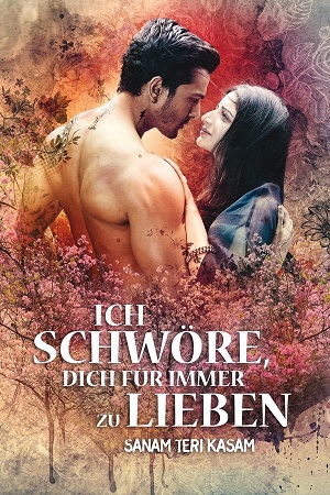 Download Sanam Teri Kasam (2016) Blu-Ray {Hindi DD5.1} Full Movie 480p [400MB] | 720p [1.3GB] | 1080p [2.6GB] | [60FPS]